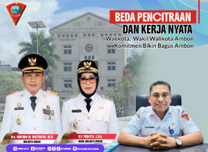 Beda Pencitraan dan Kerja Nyata, Wali Kota–Wawali Komitmen Bangun Ambon