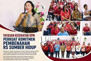 Yayasan Kesehatan GPM Perkuat Komitmen Pembenahan RS Sumber Hidup